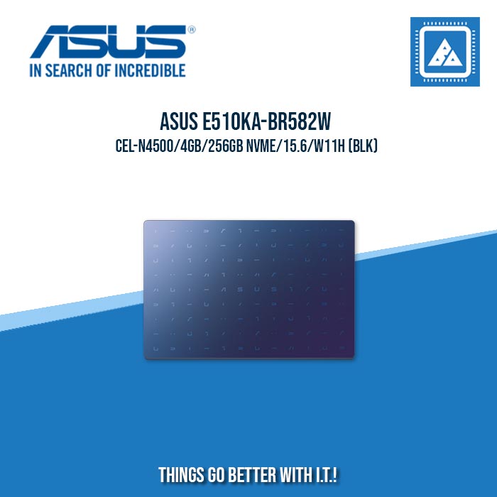 ASUS VIVOBOOK E510KA-BR582W CEL-N4500/4GB/256GB NVME | BEST FOR STUDENTS LAPTOP ASUS VIVOBOOK E510KA-BR582W CEL-N4500/4GB/256GB NVME | BEST FOR STUDENTS LAPTOP